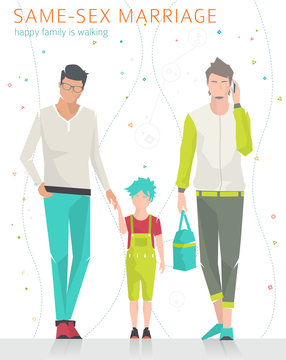 Concept of same-sex marriage. Happy family is going for a walk. Two  fathers and son. Flat vector illustration.