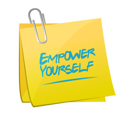 Empower Yourself memo post sign concept