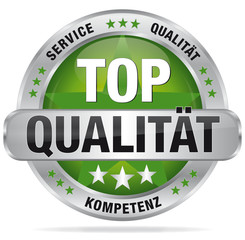 Top Qualität - Service, Qualität, Kompetenz