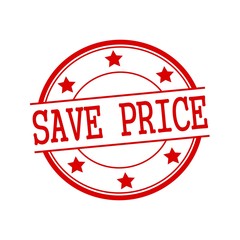 Save price red stamp text on red circle on a white background and star