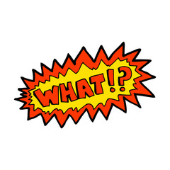 Fototapeta premium cartoon shout 'what'