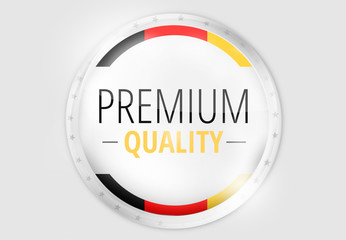 Premium Quality Made in Germany