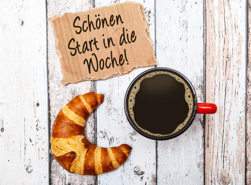 Sch&ouml;nen Start in die Woche