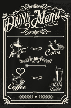 Restaurant drink menu design with chalkboard background. Vector illustration vintage style.  Hot tea, coffee, cacao, milk cocktail