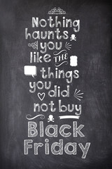 Black Friday Quote written with chalk on a black board