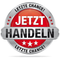 Jetzt handeln! Letzte Chance!