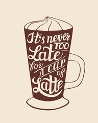 Hand lettering typography Latte poster