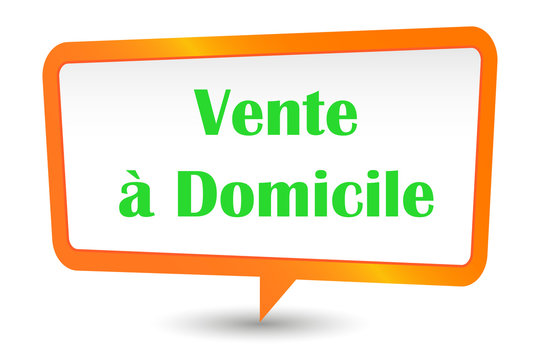 Vente &agrave; domicile