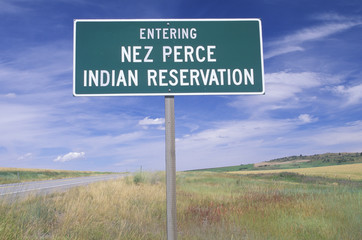 A sign that reads ÒEntering Nez Perce Indian ReservationÓ