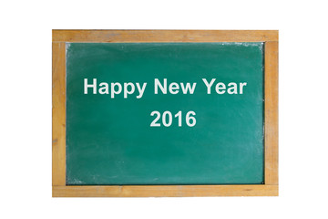 text Happy New Year 2016 on chalkboard or blackboard