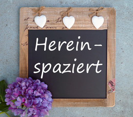 Hereinspaziert - Willkommen