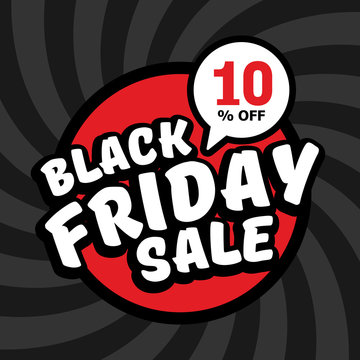 Black friday sale of 10 percent. Vector background.