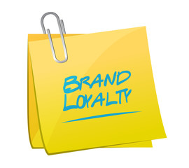 brand loyalty memo post sign concept