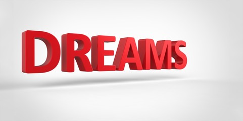 Dreams 3D text Illustration of motivational word Render isolated on White grey gray Background