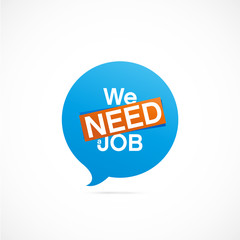 we need job