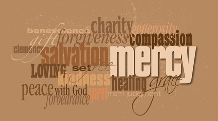 Graphic typographic montage of the Christian concept of the word mercy, composed of associated terms and words against a neutral earth tone background
