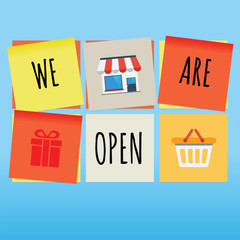 We are open store concept on sticky notes