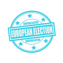 EUROPEAN ELECTION white stamp text on circle on blue background and star