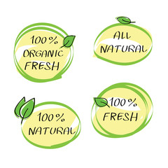 Health Food Headings vector set - organic food hand drawn icons. 4 calligraphic design elements .100 percent fresh, organic fresh, all natural  text on circle stickers with green leaf. Isolated. 