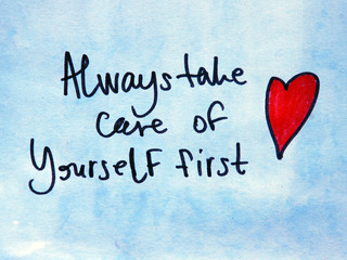 always take care of yourself first