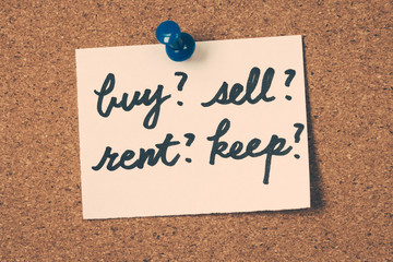 buy? sell? rent? keep?