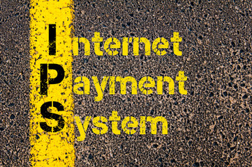 Business Acronym IPS as Internet Payment System