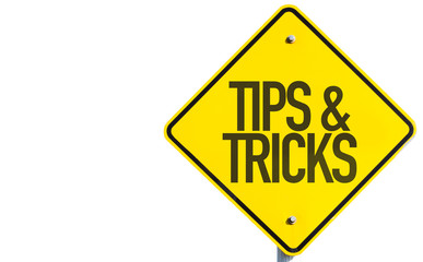 Tips & Tricks sign isolated on white background