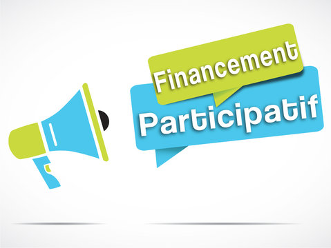 m&eacute;gaphone : financement participatif