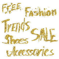 Glitter lettering. Hand drawn lettering. Vector illustration. Free, fashion, trends, sale, shoes,accesories.