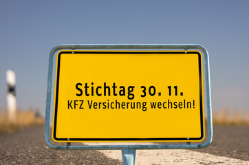 Ortstafel Stichtag KFZ Versicherung wechseln 