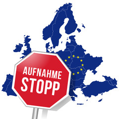 Obraz premium Aufnahmestopp Europäische Union