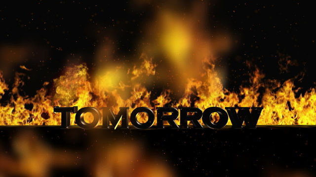 Tomorrow Fire Flame Burning Secret Word Data Destroy Hot Information Black