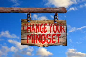 Change your mindset motivational phrase