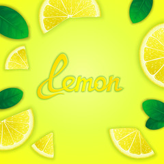 Photorealistic fruity composition with lemon slices around and inscription. Food creative template