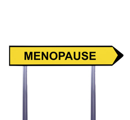 Conceptual arrow sign isolated on white - MENOPAUSE