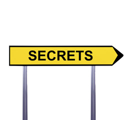 Conceptual arrow sign isolated on white - SECRETS
