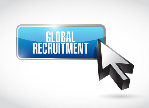 Global Recruitment button sign concept