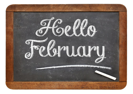 Hello February sign on blackboard