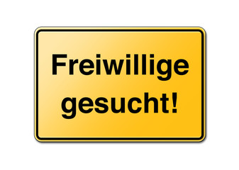 Freiwillige Gesucht Schild