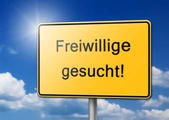 Freiwillige Gesucht Schild