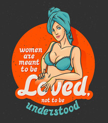 Pin-up poster with pretty girl in a towel on the head. With funny quote 