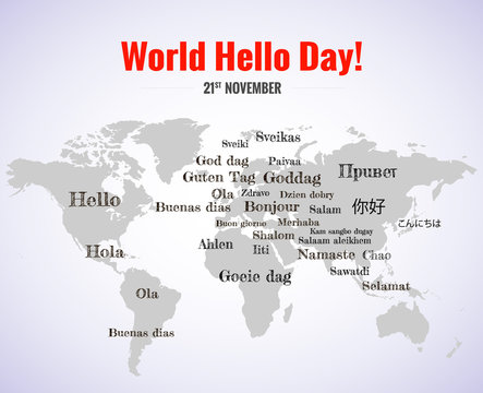 World Hello Day, Holiday November 21 International celebration. Card Chalkboard inscription word "Hello" red on different languages English, German, Italian, French, Russian, Spanish, Japanese, Arabic