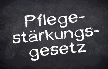 Kreidetafel, Tafel, Schild mit Pflegestärkungsgesetz