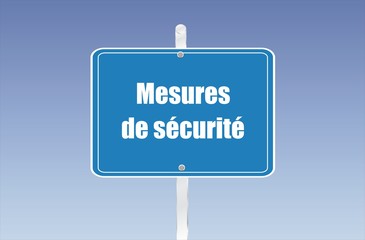 panneau mesures de sécurité 14112015