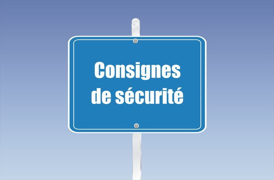 panneau consignes de s&eacute;curit&eacute; 14112015