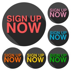 Sign up now icons set with long shadow