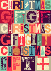 Typographical vintage Christmas Gift poster design. Retro grunge vector illustration.