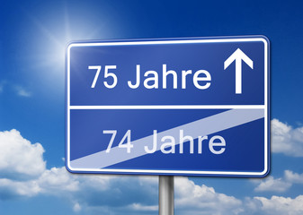 75 Jahre Geburtstag Schild