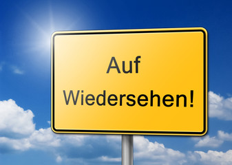 Obraz premium Auf wiedersehen Schild