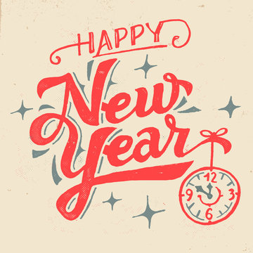 Happy New Year. Hand lettered greeting card in vintage style